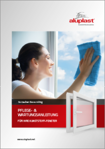 Bedienungs- und Pflegeanleitung Fenster